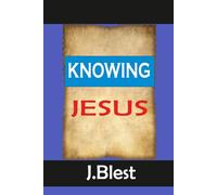 Knowing Jesus
