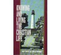 Knowing & Living Christian Life: Weekly Devotions