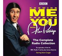 Knowing Me Knowing You With Alan Partridge: BBC Radio 4 comedy