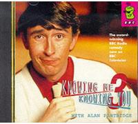 Knowing Me, Knowing You...: With Alan Partridge: No.3 (Canned Laughter S.)