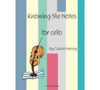 Knowing the Notes for Cello