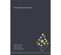 Knowledge and Action
