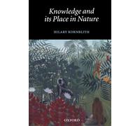 Knowledge And Its Place In Nature