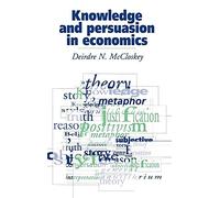 Knowledge and Persuasion in Economics