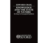 Knowledge and the State of Nature: An Essay in Conceptual Synthesis