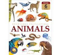 Knowledge Encyclopedia For Children : Animals : Boxset of 6 books