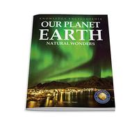 Knowledge Encyclopedia For Children - Our Planet Earth: Natural Wonders