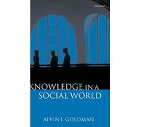Knowledge in a Social World