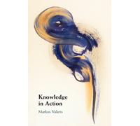 Knowledge in Action