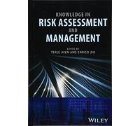 Knowledge in Risk Assessment and Management