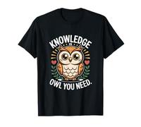Knowledge is Owl You Need Insight T-Shirt
