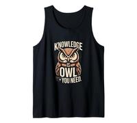 Knowledge is Owl You Need Insight Tank Top