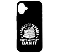 Knowledge Is Power - Book Club Librarian Read Banned Books Case for iPhone 16 Plus