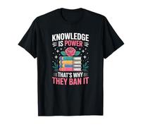 Knowledge is Power - Book Club Librarian Read Banned Books T-Shirt