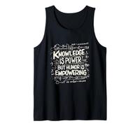 Knowledge is Power But Humor is Empowering Tank Top