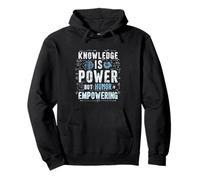 KNOWLEDGE IS POWER BUT HUMOR IS EMPOWERING Typography Pullover Hoodie