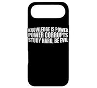 Knowledge Is Power, Power Corrupts Study Hard, Be Evil |- Case for iPhone Air