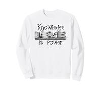 Knowledge Is Power - Reading Book Lover Librarian Bookish Sweatshirt