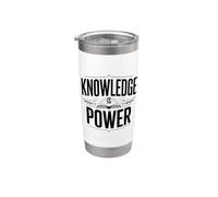 Knowledge is Power Stainless Steel Insulated Tumbler