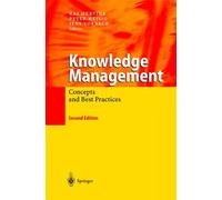 Knowledge Management: Concepts and Best Practices by Peter Heisig (English) Hard