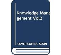 Knowledge Management Vol2