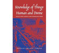 Knowledge of Things Human and Divine - Vico`s New Science and Finnegans Wake