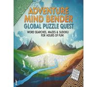 Knowledge Quest Puzzle Book: Word Searches, Mazes & Sudoku to Sharpen Your Mind for Adults, Seniors & Kids