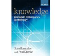 Knowledge: Readings in Contemporary Epistemolog. Bernecker, Dretske<|