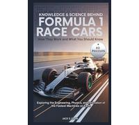 Knowledge & Science Behind FORMULA 1 RACE CARS: How They Work and What You Should Know + Interactive Word Search Puzzles: Exploring the Engineering, ... on Earth (Science, Tech & Discoveries)