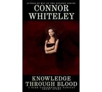 Knowledge Through Blood: A Dark Contemporary Fantasy Short Story (Hell's Place Contemporary Fantasy Stories)
