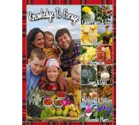 Knowledge to Forage Collector's Edition (The Knowledge to Forage Series)