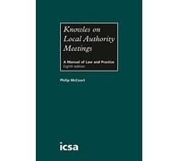 Knowles on Local Authority Meetings, 8th edition