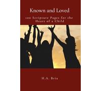 Known and Loved: 100 Scripture Pages for the Heart of a Child