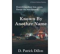 Known By Another Name (Falcon Hollow Mystery Series)