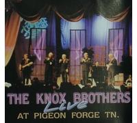 Knox Brothers Live at Pigeon Forge, TN