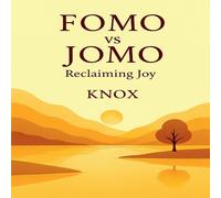 Knox FOMO vs JOMO Reclaiming Joy Paperback Book Knox Multicolor