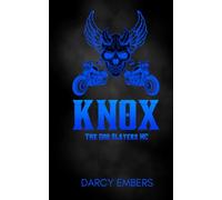 Knox: The God Slayers MC