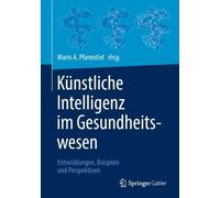 Knstliche Intelligenz im Gesundheitswesen - 9783658335960