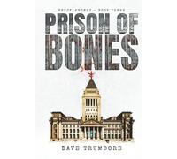 KNUCKLEBONES: Book Three: Prison of Bones