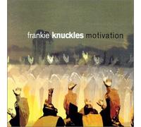 Knuckles Frankie - Motivation