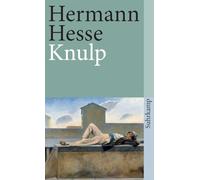 Knulp: Drei Geschichten aus dem Leben Knulps