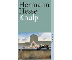 Knulp: Drei Geschichten aus dem Leben Knulps