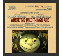 Knussen, O. - Knussen: Where the Wild Things are