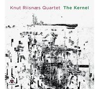 Knut Riisnae Quartet - The Kernel