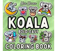 Koala: Bold and Easy Coloring Book for Kids and Adults, Simple Stress Relief Cute Koala Design.