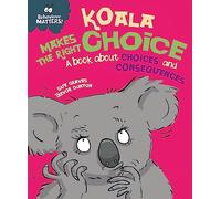 Koala Makes the Right Choice | Paperback