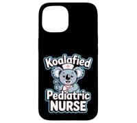 Koalafied Pediatric Nurse Cute Koala Case for iPhone 15