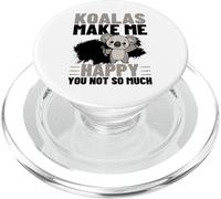 Koalas Make Me Happy You Not So Much Funny Koala PopSockets PopGrip for MagSafe