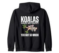 Koalas Make Me Happy You Not So Much Funny Koala Zip Hoodie