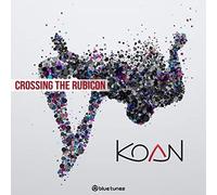 Koan - CROSSING the RUBICON
